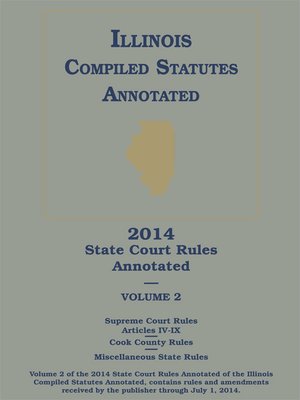 cover image of Illinois Court Rules Annotated